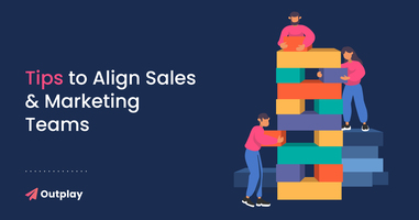 How To Ensure Sales & Marketing Alignment