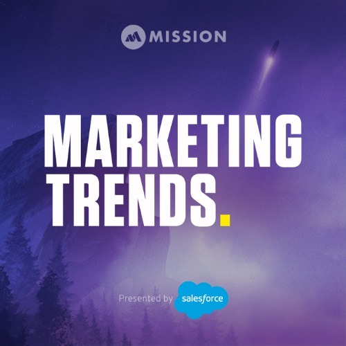 Marketing Trends Archives - Mission