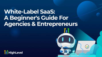 White-Label SaaS: A Beginner's Guide For Agencies & Entrepreneurs
