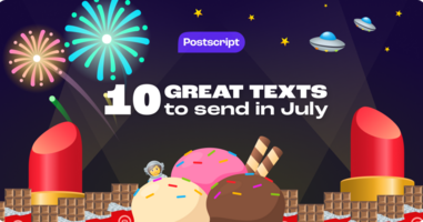 Funnies, Fireworks, and Friendship: 10 Texts to Send in July