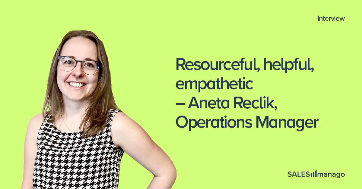Behind the Scenes: Get to Know Our Team Better – Aneta Reclik 