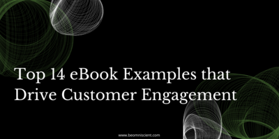Top 14 eBook Examples that Drive Customer Engagement