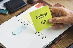 5 Ways to Make Your Next Follow-Up Your Best Follow-Up