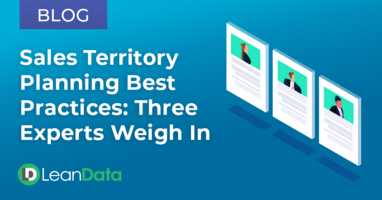Sales Territory Planning Best Practices: 3 Experts Weigh In | LeanData