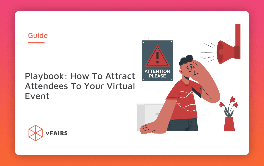 How to Increase Event Attendance at Virtual Events