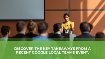 Google Continues to Evolve Local with a Focus on Relevance and Engagement