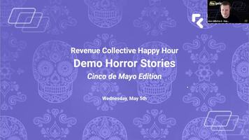 Revenue Collective Happy Hour: Demo Horror Stories