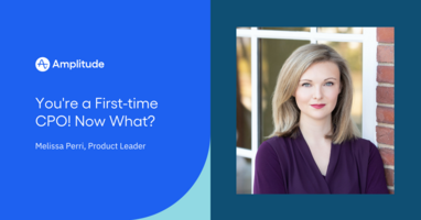 4 Tips from Melissa Perri to Help New Chief Product Officers Settle into Their Roles