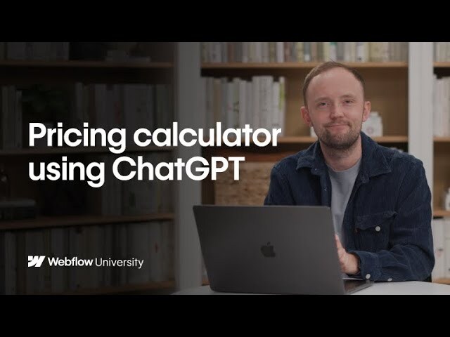 ChatGPT + Webflow: Build a Custom Pricing Calculator FAST – Webflow tutorial