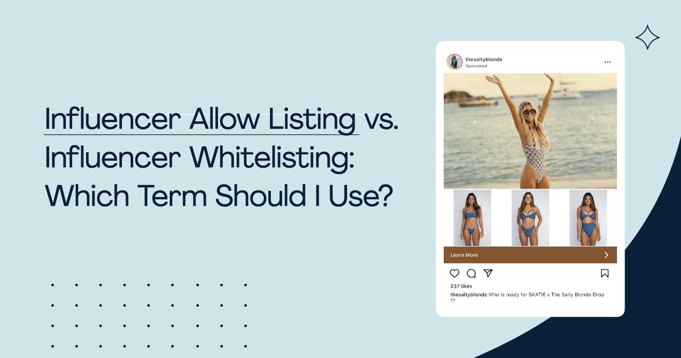Influencer Allowlisting vs Influencer Whitelisting: Which Term Should I Use?