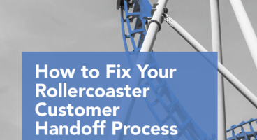Fix Your Rollercoaster Handoff Process
