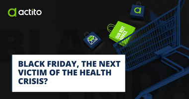 Black Friday, the next victim of the health crisis?