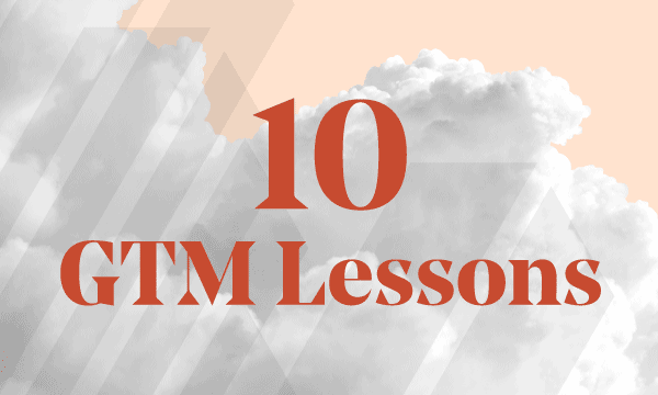 Scaling to $100 million: Ramping your cloud GTM engine