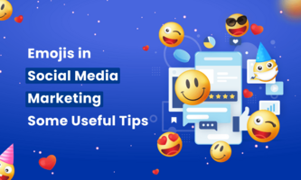 Emojis in Social Media Marketing: Some Useful Tips