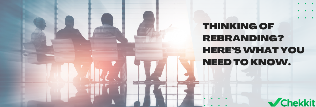 Thinking of Rebranding? Here's What You Need to Know.