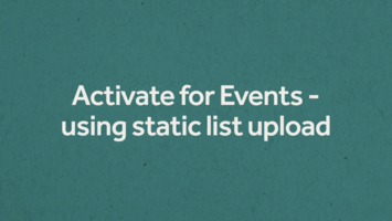 How to Use Alyce Activate for Events by Uploading a Static List