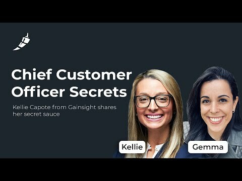 Why customer success is the learning engine of an organization with Kellie Capote from Gainsight