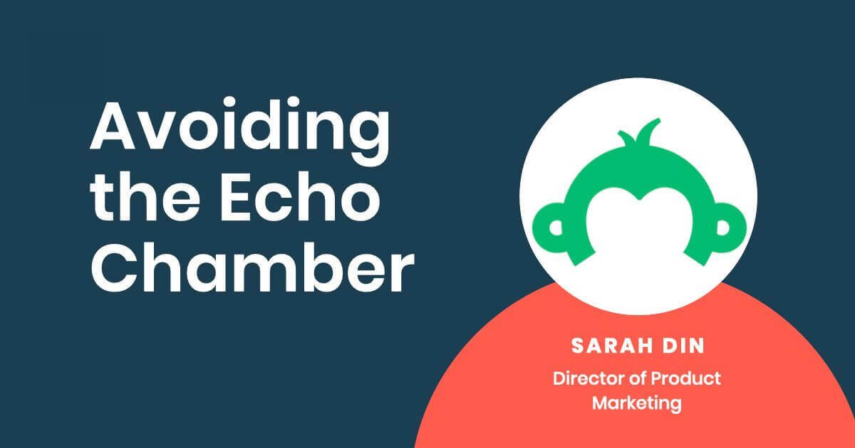 Avoiding the Echo Chamber  | PMMnow