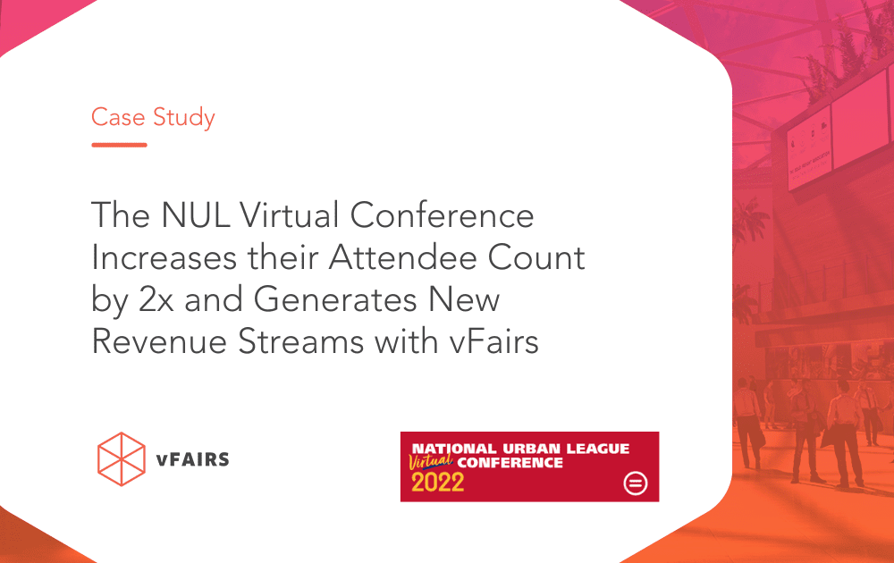 The NUL Virtual Conference Increases their Attendee Count by 2x and Generates New Revenue Streams with vFairs