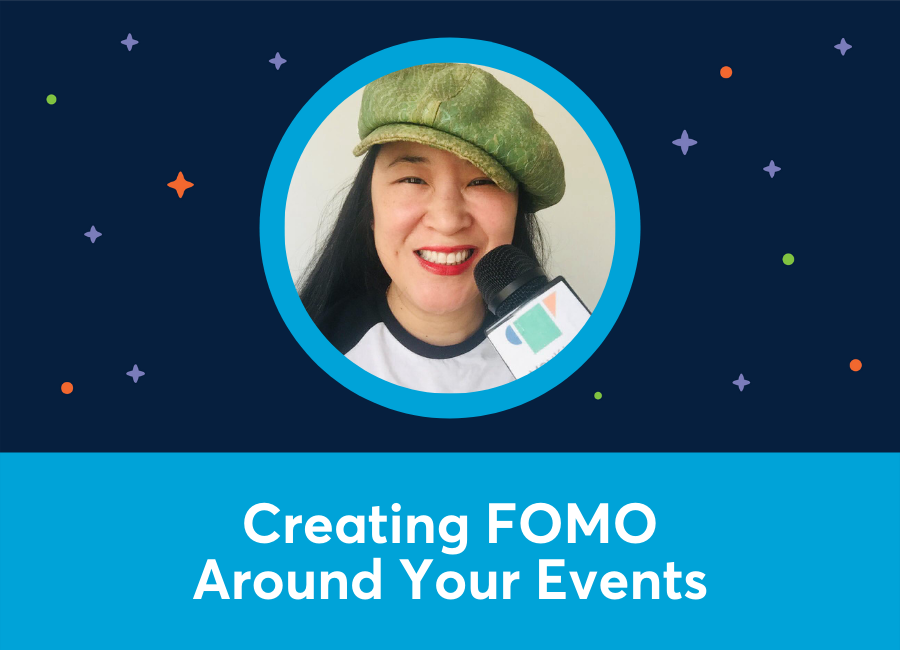 🎥 Creating FOMO Around Your Events (May King Tsang)