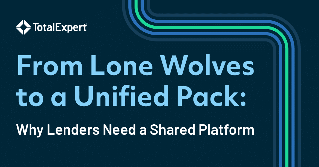 From Lone Wolves to a Unified Pack: Why Lenders Need a Shared Platform 
