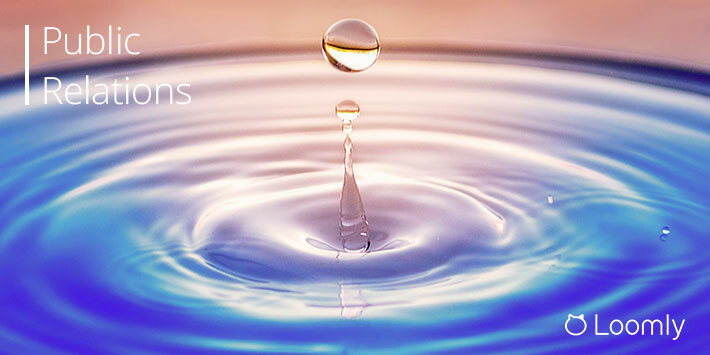 Public Relations: How to Boost the Reputation of Your Brand | Loomly Blog