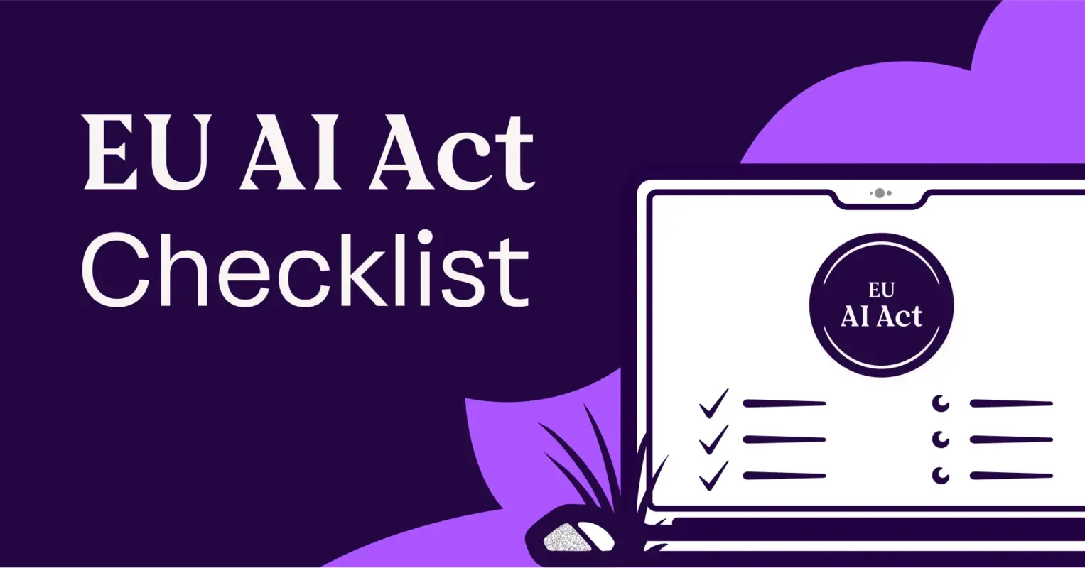 Navigating the AI Act: A Compliance Checklist for Europe's Innovators