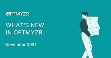 What's New in Optmyzr: November 2021