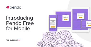Introducing Pendo Free for Mobile | Pendo Blog