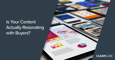 Is Your Content Actually Resonating With Buyers?