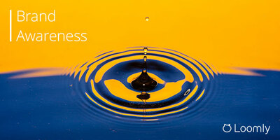 Brand Awareness: 20 Strategies To Make Your Brand Memorable | Loomly Blog