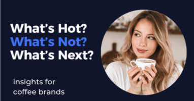 What's Hot? What's Not? What's Next? Insights for Coffee Brands by Skai™