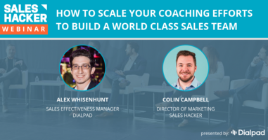 How to Scale Your Coaching Efforts to Build a World Class Sales Team