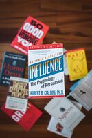 Influence: How to close deals with the principles of persuasion