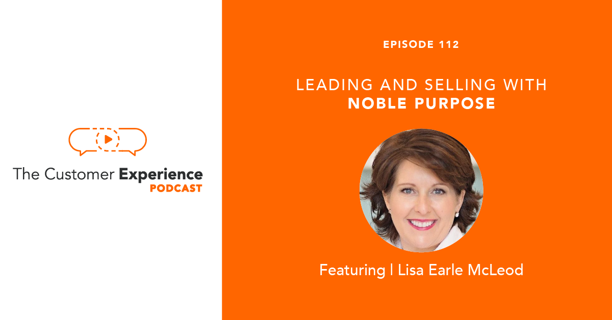 Leading and Selling with Noble Purpose