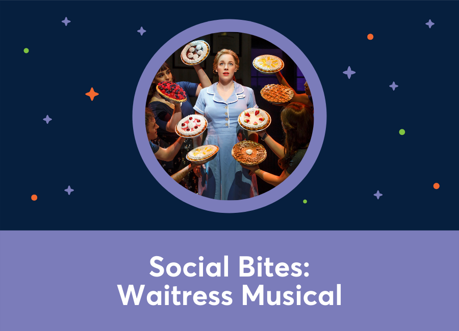 Social Bites: Waitress Musical (Kat Kelly)