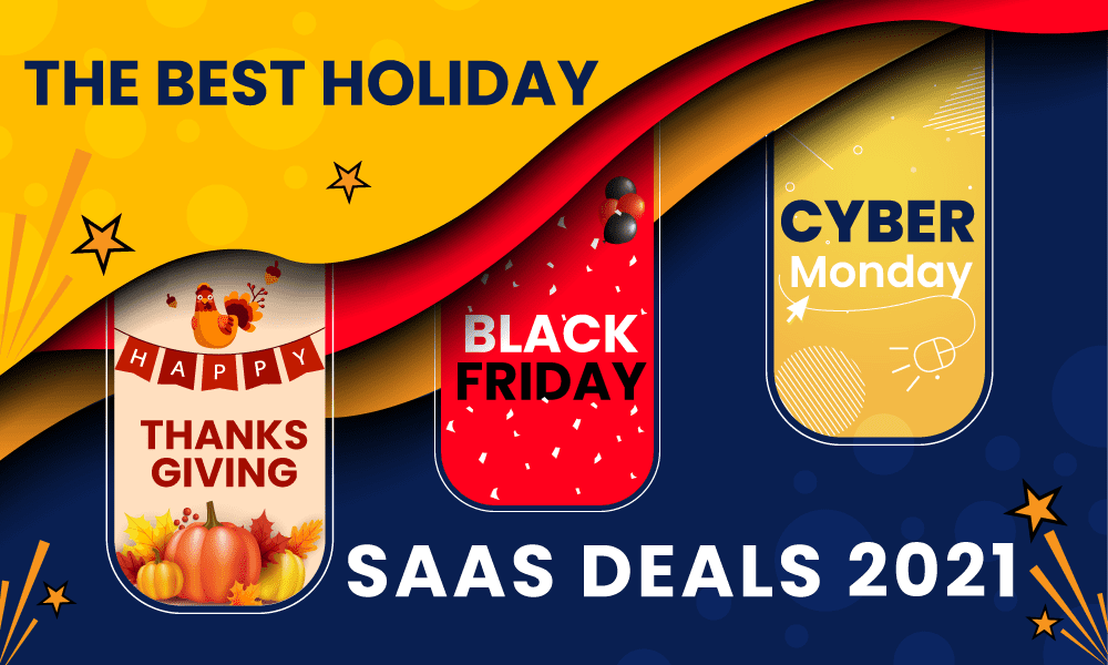 The Best Black Friday SaaS Deals For 2021 Curated By EngageBay