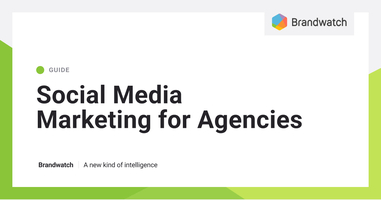 Social Media Marketing for Agencies: The Ultimate Guide