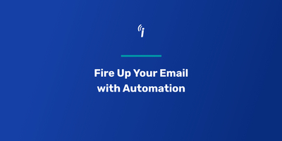 Be a Dragon – Fire Up Your Email with Automation