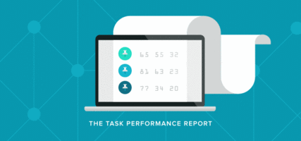 Measure Productivity With the New Task Performance Report