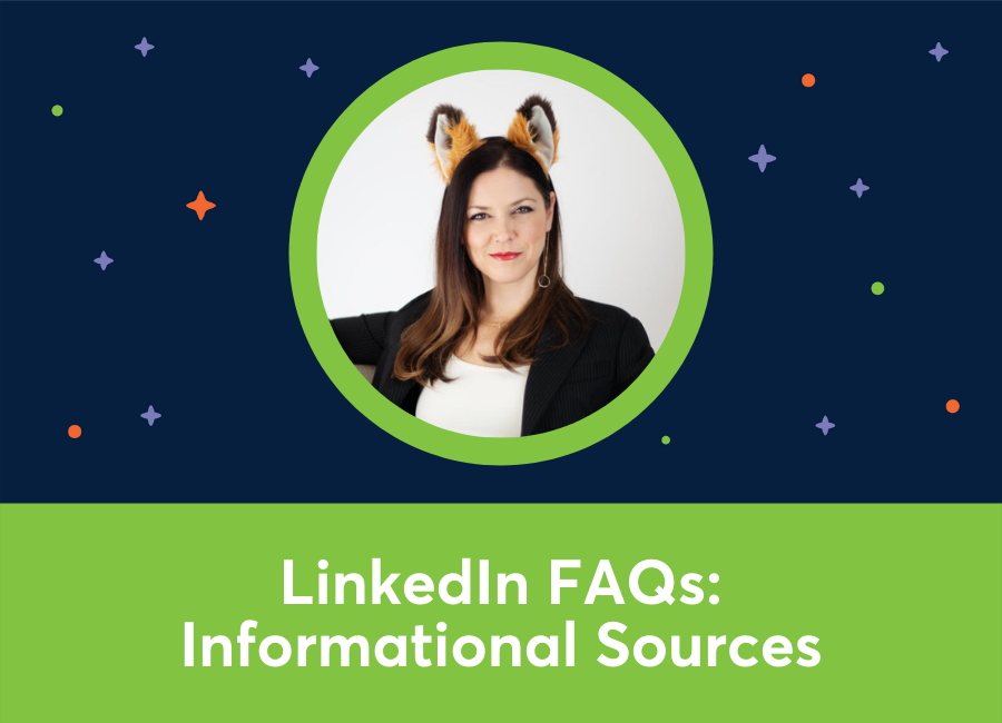 🎥⭐️ FAQ: Good Sources for LinkedIn Information (Judi Fox)