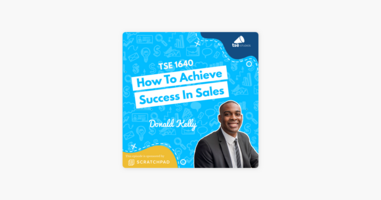 Donald Kelly | How To Achieve Success In Sales