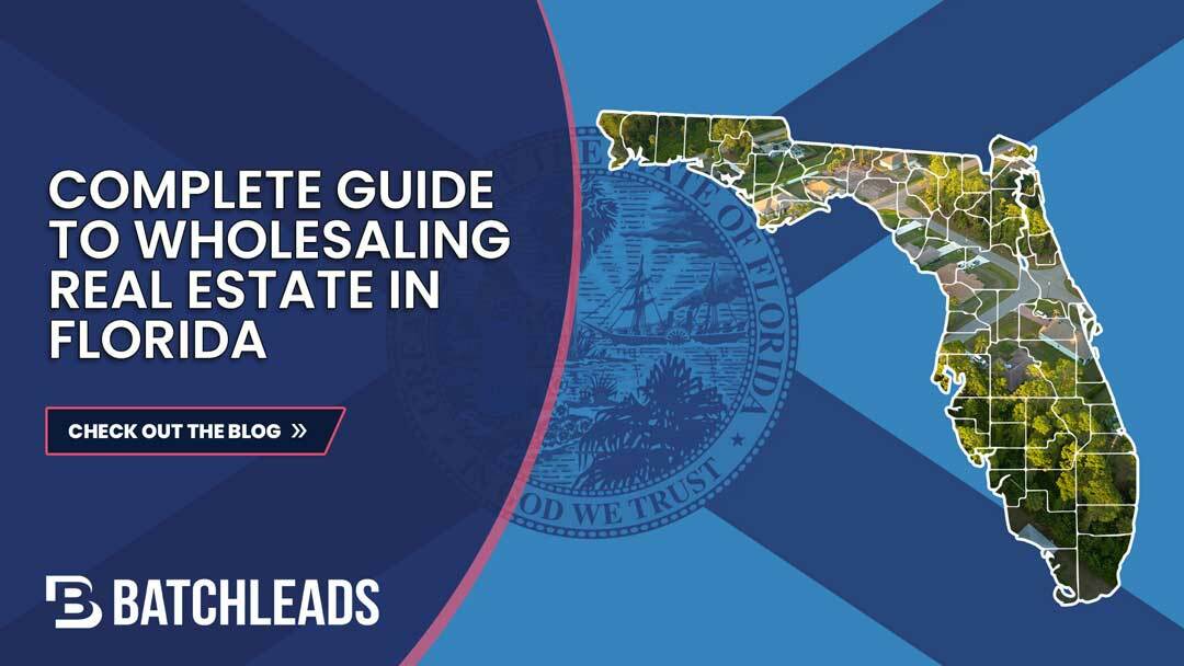 The Complete Guide to Wholesaling Real Estate in Florida