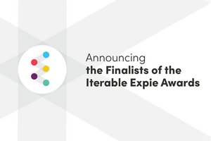 Announcing the Finalists of the Iterable Expie Awards