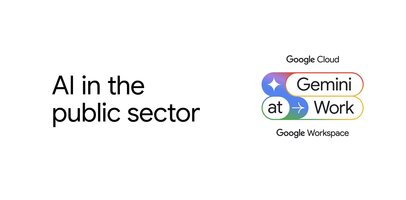 Gemini at Work: Putting AI to work in the public sector