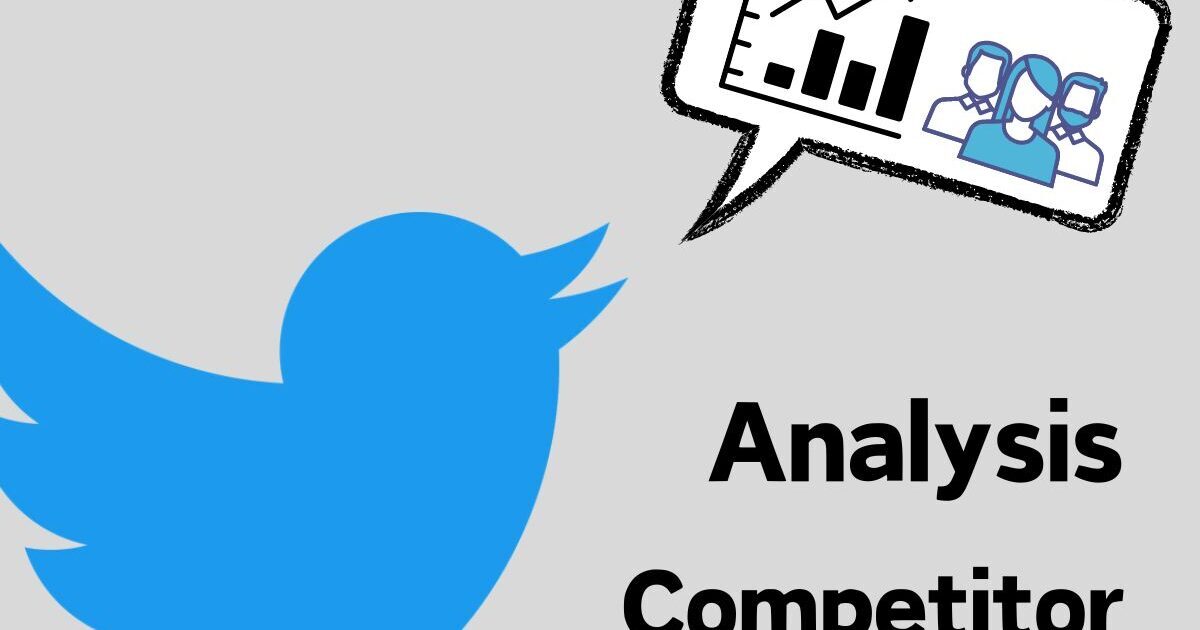 How to Conduct Competitor Analysis for Twitter Ads？