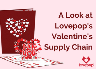 Valentine's Day: Insights into the Greeting Card Supply Chain from Lovepop