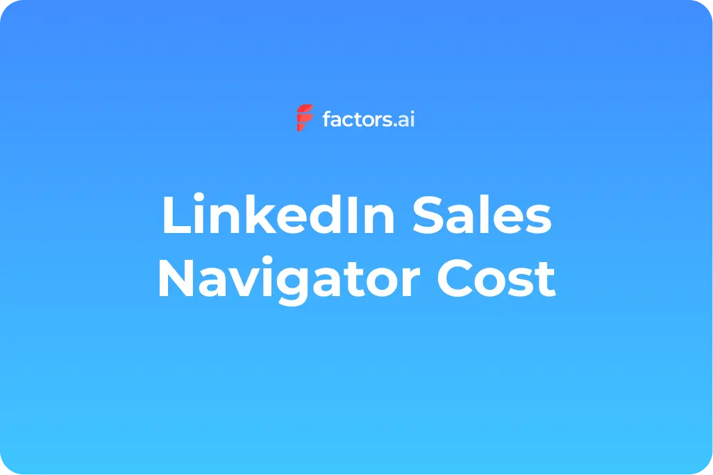 LinkedIn Sales Navigator Cost: Is It Really Worth it?