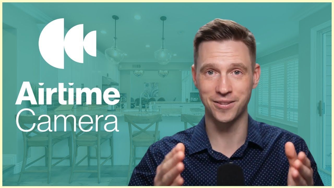 Learn to use Airtime Camera in 2 minutes