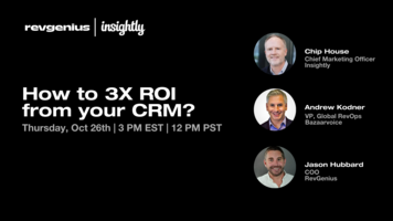 How to 3X ROI from your CRM?
